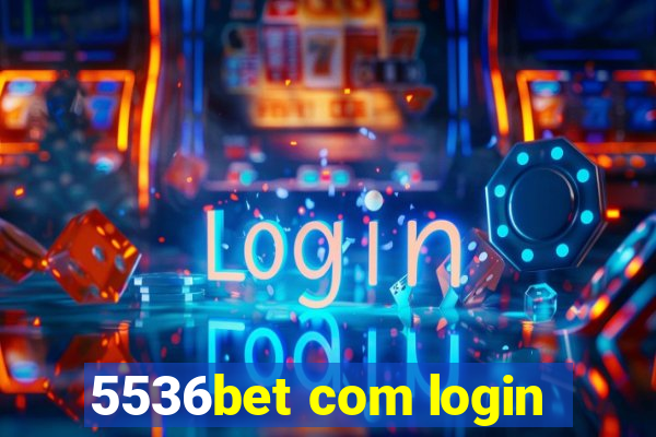 5536bet com login